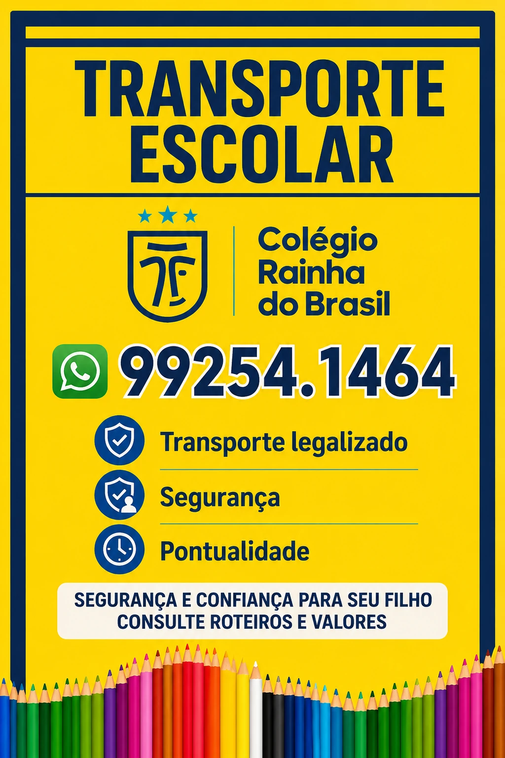 Transporte Escolar do Colégio Rainha do Brasil — segurança e pontualidade
