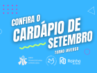 Confira Cardápio de Setembro do Turno Inverso